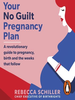 cover image of Your No Guilt Pregnancy Plan